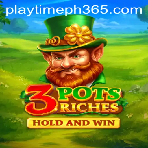 Discover the Excitement of 3potsRiches: A New Gaming Adventure