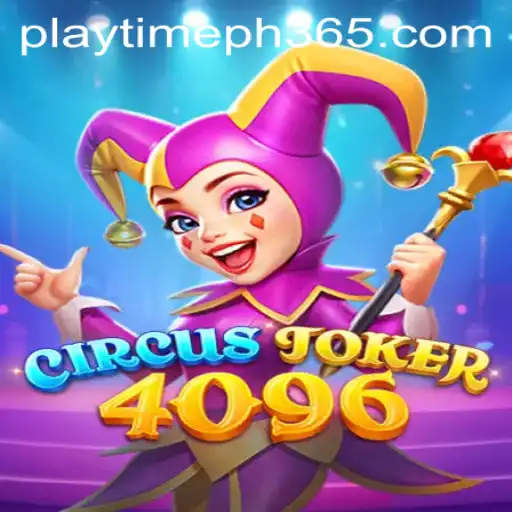 Step into the World of CircusJoker4096: A Timeless Blend of Fun and Strategy
