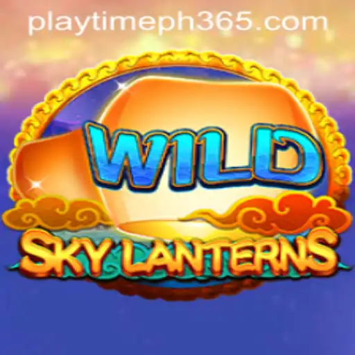 Exploring the Mystical World of SkyLanterns and the Adventures of Playtime PH