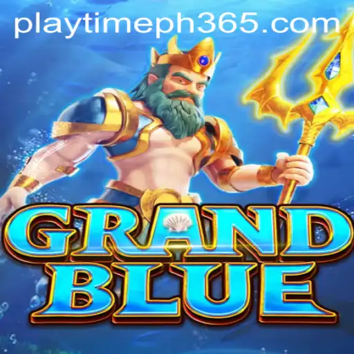 Discovering GRANDBLUE: A Comprehensive Guide to Playing and Maximizing Playtime in the Philippines