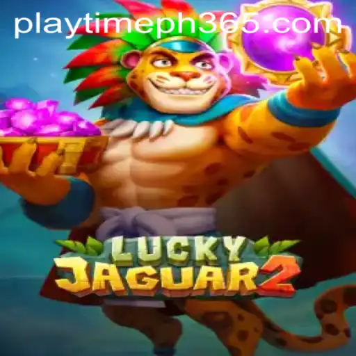 Discover the Exciting World of Luckyjaguar2: A New Gaming Sensation
