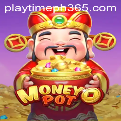 Introducing MoneyPot: A Thrilling Game for All Playtime PH Enthusiasts